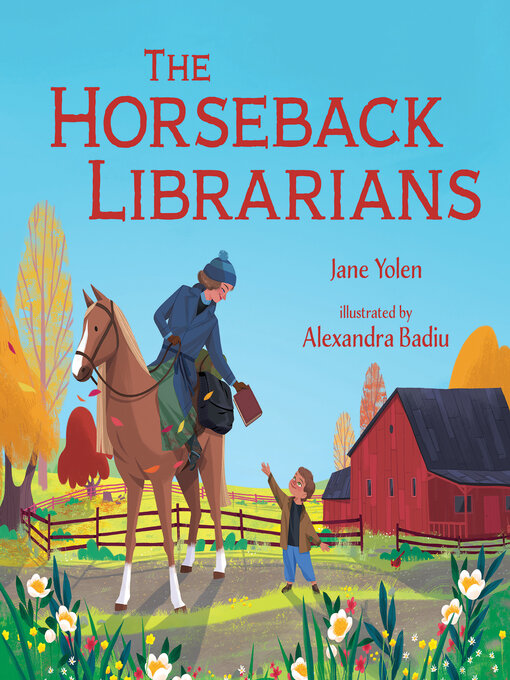 Title details for The Horseback Librarians by Jane Yolen - Wait list